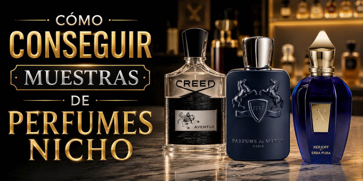 Conseguir muestras perfumes nicho - Guía completa paso a paso