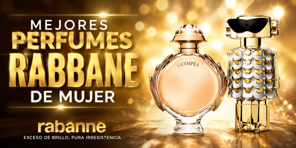 Los mejores perfumes de Rabanne para mujer - Guía, consejos y ocasiones de uso
