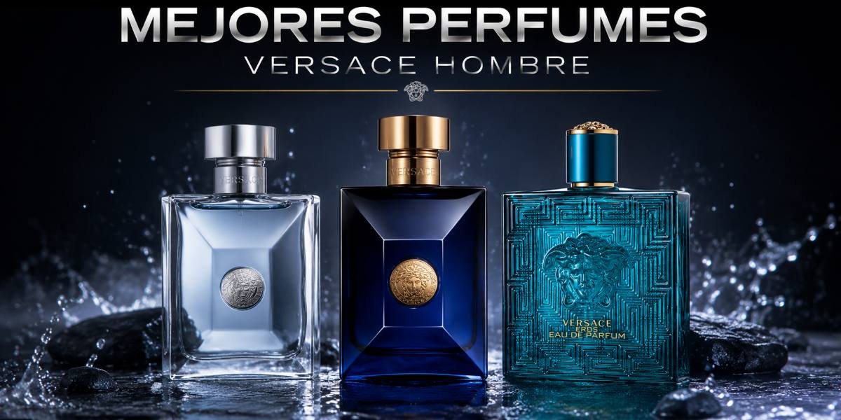 Los mejores perfumes de Versace para hombre - Guía completa