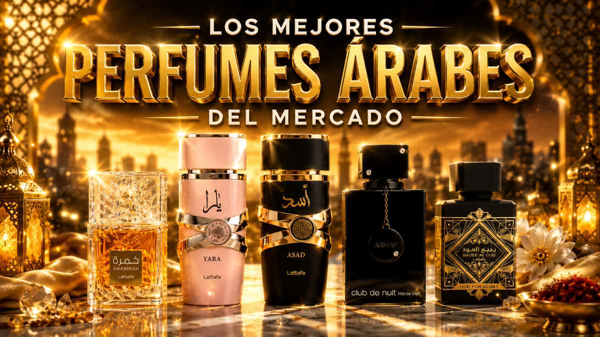 Los mejores perfumes árabes del mercado - Guía completa y actualizada