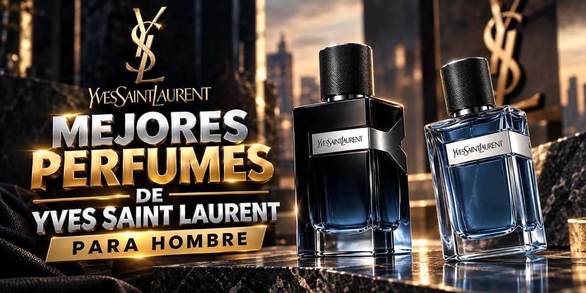 Los mejores perfumes de Yves Saint Laurent para hombre - Guía completa